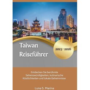 Marina Taiwan Reiseführer 2025-2026: Entdecken Sie berühmte Sehenswürdigkeiten, kulinarische Köstlichkeiten und lokale Geheimnisse Marina Taiwan Reiseführer 2025-2026: Entdecken Sie berühmte Sehenswürdigkeiten, kulinarische Köstlichkeiten und lokale Geheimnisse