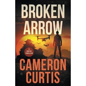 Curtis, Cameron Broken Arrow (Breed Thrillers) Curtis, Cameron Broken Arrow (Breed Thrillers)