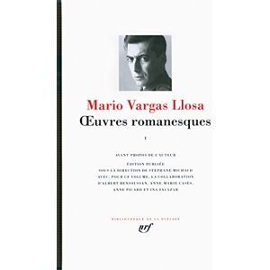 Vargas Llosa, Mario Œuvres romanesques (1): Tome 1 Vargas Llosa, Mario Œuvres romanesques (1): Tome 1