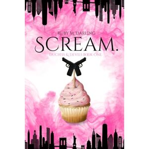 Darling, Ruby M Scream.: Duchess & Devils Book One: 1 Darling, Ruby M Scream.: Duchess & Devils Book One: 1