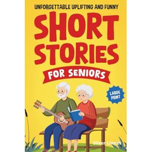 Linnet, Silver Unforgettable Uplifting and Funny Short Stories for Seniors: Do you miss the kind of storytelling that made you feel something real? These tales will bring those feelings back, one smile at a time. Linnet, Silver Unforgettable Uplifting and Funny Short Stories for Seniors: Do you miss the kind of storytelling that made you feel something real? These tales will bring those feelings back, one smile at a time.
