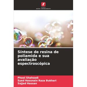 Shahzadi, Phool Síntese de resina de poliamida e sua avaliação espectroscópica Shahzadi, Phool Síntese de resina de poliamida e sua avaliação espectroscópica