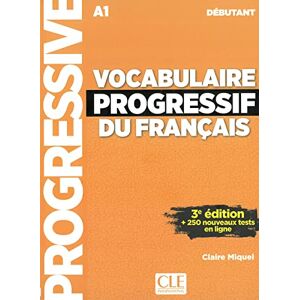 Vocabulaire progressif du français Niveau débutant. Buch + Audio-CD: 2ème édition, avec 280 exercices Vocabulaire progressif du français Niveau débutant. Buch + Audio-CD: 2ème édition, avec 280 exercices