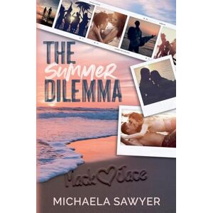 Sawyer, Michaela The Summer Dilemma Sawyer, Michaela The Summer Dilemma
