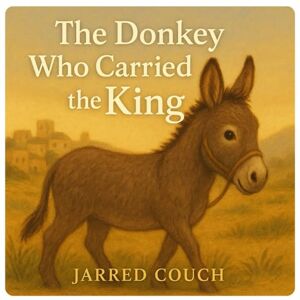 Couch, Jarred The Donkey Who Carried the King Couch, Jarred The Donkey Who Carried the King