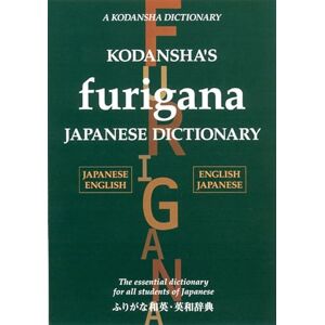 Yoshida, Masatoshi Kodansha's Furigana Japanese Dictionary: Japanese-English English-Japanese (Kodansha Dictionaries) Yoshida, Masatoshi Kodansha's Furigana Japanese Dictionary: Japanese-English English-Japanese (Kodansha Dictionaries)
