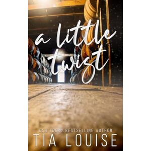 Louise, Tia A Little Twist (The Be Still Series Special Edition paperbacks) Louise, Tia A Little Twist (The Be Still Series Special Edition paperbacks)