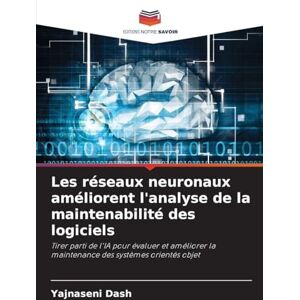 Dash, Yajnaseni Les réseaux neuronaux améliorent l'analyse de la maintenabilité des logiciels: Tirer parti de l'IA pour évaluer et améliorer la maintenance des systèmes orientés objet Dash, Yajnaseni Les réseaux neuronaux améliorent l'analyse de la maintenabilité des logiciels: Tirer parti de l'IA pour évaluer et améliorer la maintenance des systèmes orientés objet