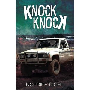 Night, Nordika Knock Knock (From Nothing) Night, Nordika Knock Knock (From Nothing)