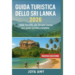 JOYA AMY GUIDA TURISTICA DELLO SRI LANKA 2026 JOYA AMY GUIDA TURISTICA DELLO SRI LANKA 2026