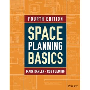 Karlen, Mark Space Planning Basics, 4th Edition Karlen, Mark Space Planning Basics, 4th Edition