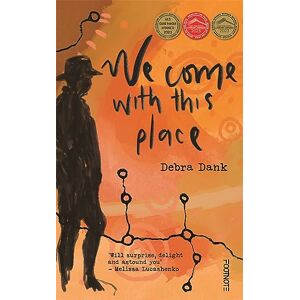 Dank, Debra We Come with this Place Dank, Debra We Come with this Place