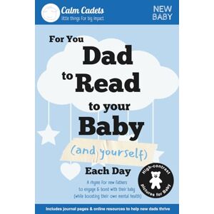 Cadets, Calm For you Dad to Read to your Baby (and Yourself) Each Day (Calm Cadets: New Baby Collection) Cadets, Calm For you Dad to Read to your Baby (and Yourself) Each Day (Calm Cadets: New Baby Collection)