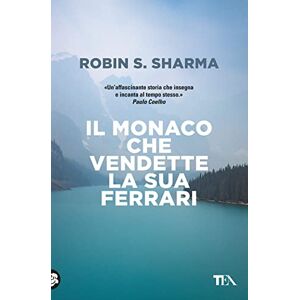 Sharma, Robin Il monaco che vendette la sua Ferrari Sharma, Robin Il monaco che vendette la sua Ferrari