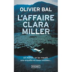 Bal, Olivier L'affaire clara miller Bal, Olivier L'affaire clara miller