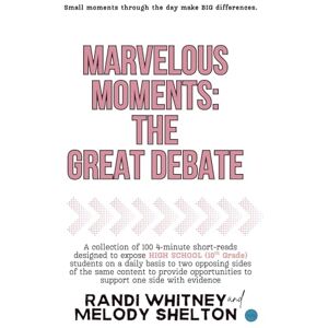 Whitney, Randi Marvelous Moments: The Great Debate Whitney, Randi Marvelous Moments: The Great Debate