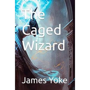Yoke, Mr. James The Caged Wizard Yoke, Mr. James The Caged Wizard