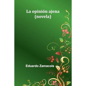 Zamacois, Eduardo Norwegian Life An Account of Past and Contemporary Conditions and Progress in Norway and Sweden (Edition1): (Novela) Zamacois, Eduardo Norwegian Life An Account of Past and Contemporary Conditions and Progress in Norway and Sweden (Edition1): (Novela)