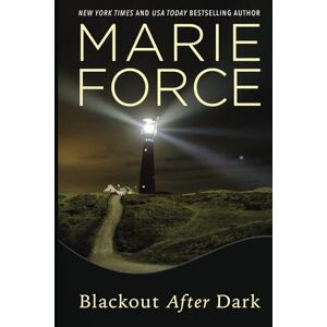 Force, Marie Blackout After Dark: A Gansett Island Novel (Gansett Island Series) Force, Marie Blackout After Dark: A Gansett Island Novel (Gansett Island Series)