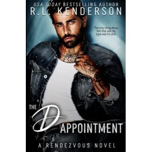 Kenderson, R.L. The D Appointment (Rendezvous Series) Kenderson, R.L. The D Appointment (Rendezvous Series)