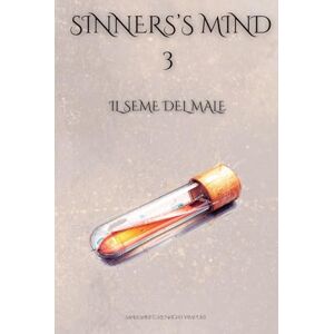 Pampuri, Margaret Renata SINNERS'S MIND 3: Il seme del male Pampuri, Margaret Renata SINNERS'S MIND 3: Il seme del male