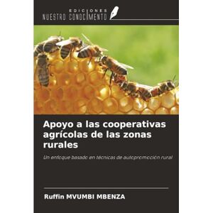 Mvumbi Mbenza, Ruffin Apoyo a las cooperativas agrícolas de las zonas rurales: Un enfoque basado en técnicas de autopromoción rural Mvumbi Mbenza, Ruffin Apoyo a las cooperativas agrícolas de las zonas rurales: Un enfoque basado en técnicas de autopromoción rural