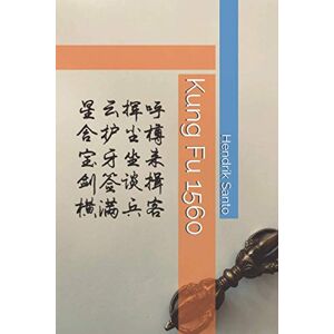 Santo, Hendrik Kung Fu 1560 Santo, Hendrik Kung Fu 1560