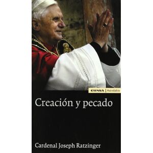 Benedicto Xvi - Papa - Xvi, Papa Creación y pecado Benedicto Xvi - Papa - Xvi, Papa Creación y pecado
