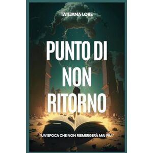Lore, Tatijana PUNTO DI NON RITORNO: "UN'EPOCA CHE NON RIEMERGERÀ MAI PIÙ. Lore, Tatijana PUNTO DI NON RITORNO: "UN'EPOCA CHE NON RIEMERGERÀ MAI PIÙ.