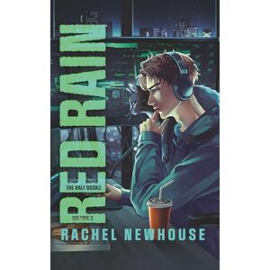 Newhouse, Rachel Red Rain: the Half Books, Volume 3: The Half Books Vol.3 Newhouse, Rachel Red Rain: the Half Books, Volume 3: The Half Books Vol.3