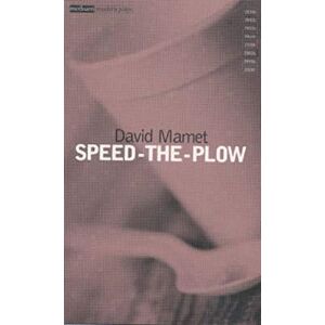 Mamet, David Speed The Plow (Modern Classics) Mamet, David Speed The Plow (Modern Classics)