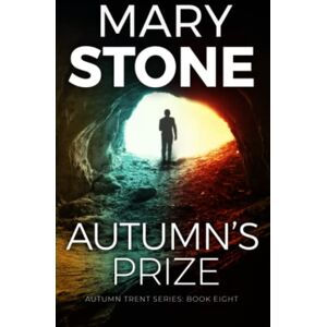Stone, Mary Autumn's Prize (Winter Black FBI Mysteries) Stone, Mary Autumn's Prize (Winter Black FBI Mysteries)
