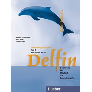 Aufderstrasse, Hartmut Delfin Zweibandige Ausgabe: Arbeitsbuch Teil 1 (Delfin 2 tomos) Aufderstrasse, Hartmut Delfin Zweibandige Ausgabe: Arbeitsbuch Teil 1 (Delfin 2 tomos)