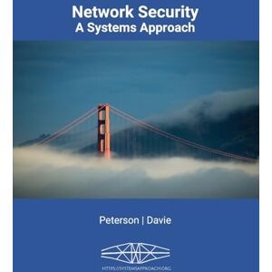 Peterson, Larry L Network Security: A Systems Approach Peterson, Larry L Network Security: A Systems Approach