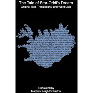 Anon (Tr M L Embleton) The Tale of Star-Oddi's Dream Anon (Tr M L Embleton) The Tale of Star-Oddi's Dream