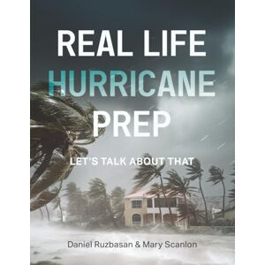 Ruzbasan, Daniel Real Life Hurricane Prep: Let's Talk About That Ruzbasan, Daniel Real Life Hurricane Prep: Let's Talk About That