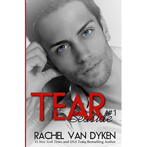 Dyken, Rachel Van Tear: Volume 1 (A Seaside Novel) Dyken, Rachel Van Tear: Volume 1 (A Seaside Novel)