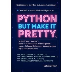 Tadaya, Don D.M. Python: But Make It Pretty Tadaya, Don D.M. Python: But Make It Pretty