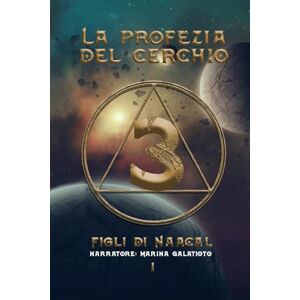 Marina La profezia del cerchio: Figli di Naacal Marina La profezia del cerchio: Figli di Naacal