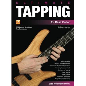 Clayton, Stuart Ultimate Tapping for Bass Guitar (Bass Guitar Techniques Series by Stuart Clayton) Clayton, Stuart Ultimate Tapping for Bass Guitar (Bass Guitar Techniques Series by Stuart Clayton)