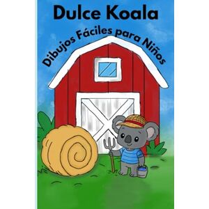 Onate, Lili Mi Adorable Koala – Libro para Colorear: Dibujos Grandes y Tiernos para Niños: Ilustraciones grandes y adorables para divertirse coloreando Onate, Lili Mi Adorable Koala – Libro para Colorear: Dibujos Grandes y Tiernos para Niños: Ilustraciones grandes y adorables para divertirse coloreando