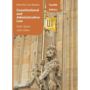 Keith Syrett Constitutional and Administrative Law: 23 (Hart Law Masters) Keith Syrett Constitutional and Administrative Law: 23 (Hart Law Masters)