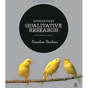 Barbour, Rosaline Introducing Qualitative Research: A Student′s Guide Barbour, Rosaline Introducing Qualitative Research: A Student′s Guide