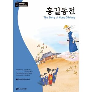 Kim, Yu Mi Darakwon Korean Readers The Story of Hong Gildong Kim, Yu Mi Darakwon Korean Readers The Story of Hong Gildong