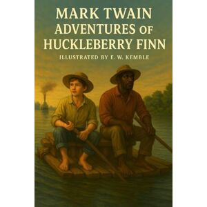 Twain, Mark Adventures of Huckleberry Finn: A Journey Down the Mississippi River (Collector's Edition) Twain, Mark Adventures of Huckleberry Finn: A Journey Down the Mississippi River (Collector's Edition)
