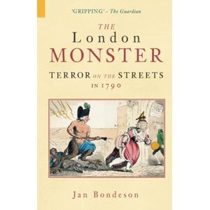 Bondeson, Jan The London Monster Bondeson, Jan The London Monster
