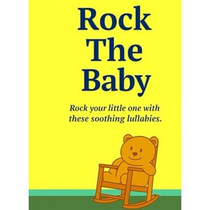 Rhodes, Mrs Consquello Irene Rock The Baby Rhodes, Mrs Consquello Irene Rock The Baby