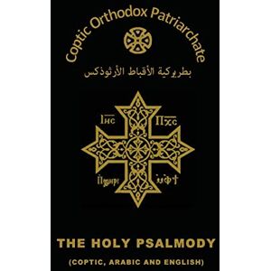 Orthodox Church, The Coptic The Holy Psalmody Orthodox Church, The Coptic The Holy Psalmody