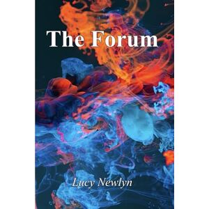 Newlyn, Lucy The Forum Newlyn, Lucy The Forum