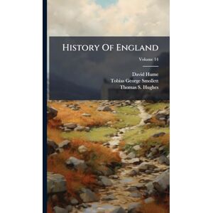 Hume, David History Of England Hume, David History Of England